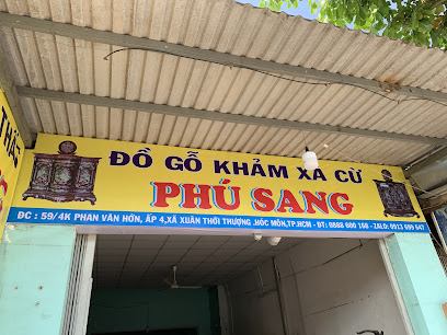 Cửa hàng nội thất đồ gỗ mỹ nghệ Phú Sang - 59/4K Phan Văn Hớn, Xã Xuân Thới Thượng, Hóc Môn, 59/4K Phan Văn Hớn, Xã Xuân Thới Thượng, Huyện Hóc Môn, Thành phố Hồ Chí Minh